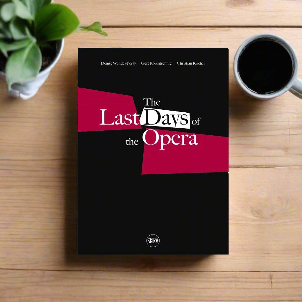 The Last Days of the Opera Book