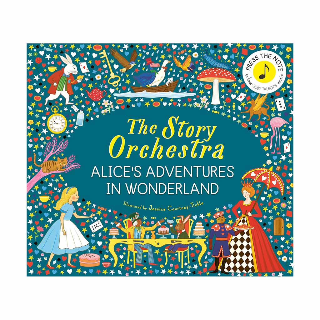 The Story Orchestra: Alice's Adventures in Wonderland board book cover, featuring a colourful illustrated design with Alice, the White Rabbit, the Caterpillar, and other whimsical characters around the title on a dark teal background.