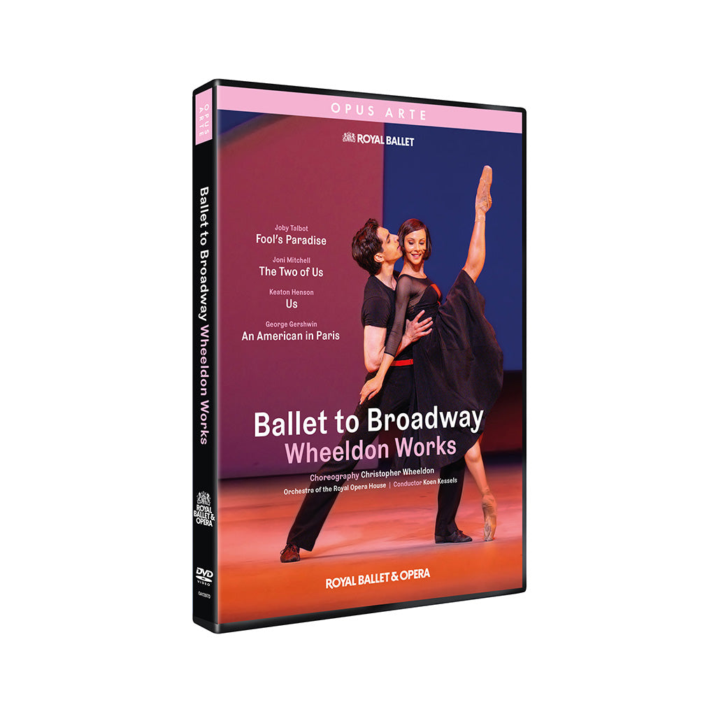 Ballet DVD Cover with two dancers and text  Ballet to Broadway including Fool’s Paradise, The Two of Us, Us and An American in Paris