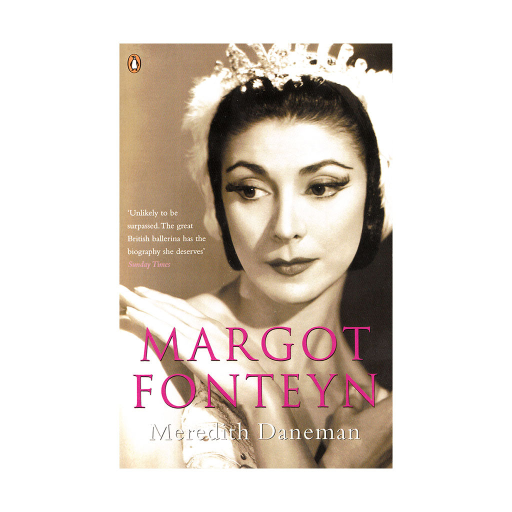 Cover of the book &#39;Margot Fonteyn&#39; by Meredith Daneman featuring a black and white photograph of the ballerina Margot Fonteyn with a crown on her head.