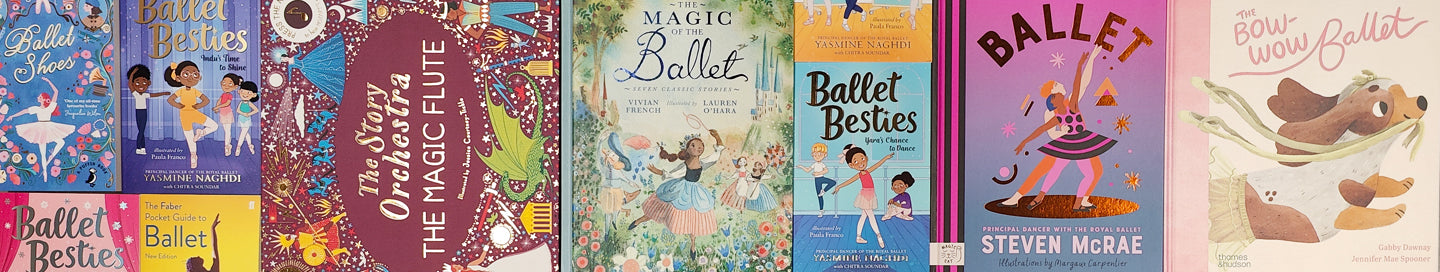 selection of colourful childrens books with ballet and opera themes