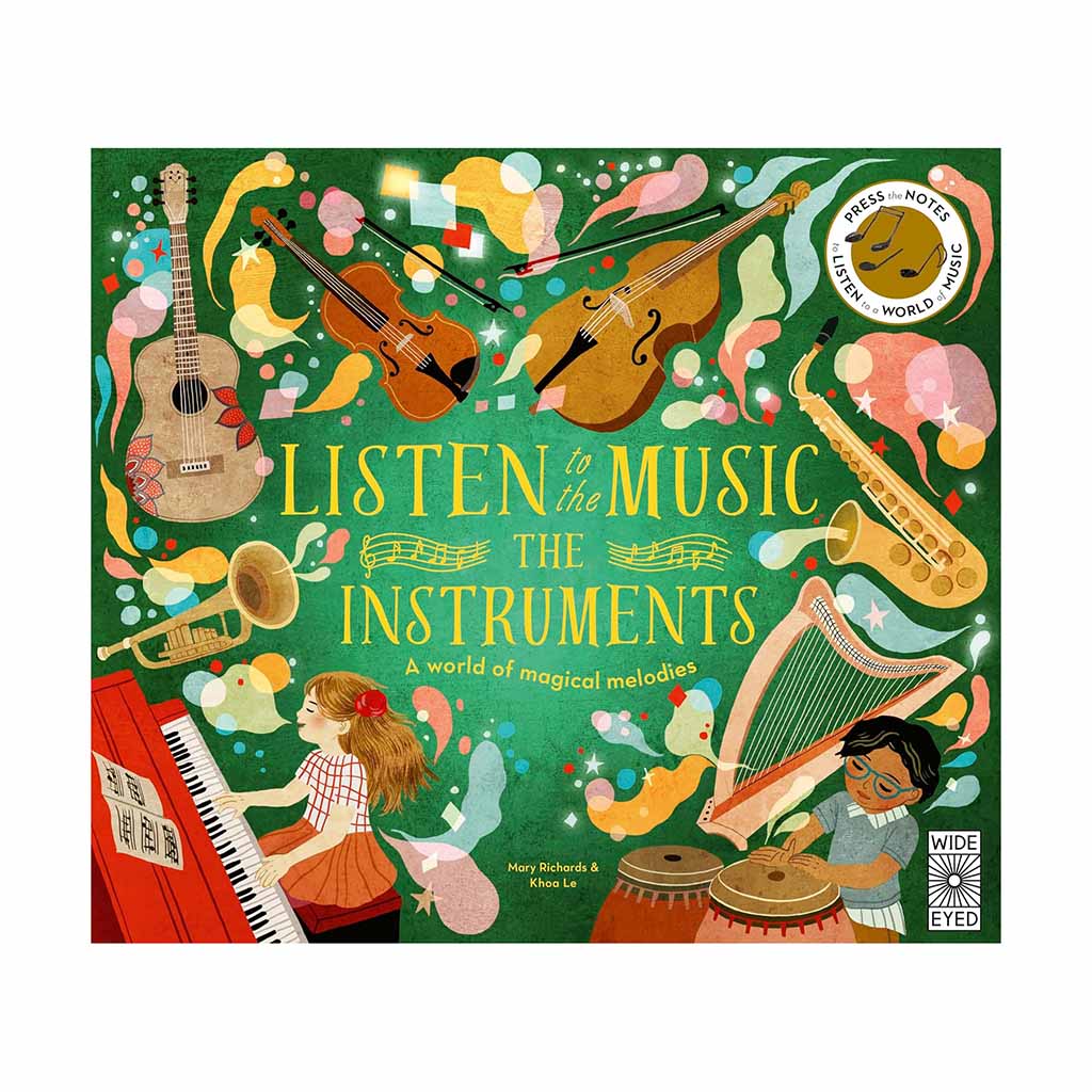 Listen to the Music Book: The Instruments