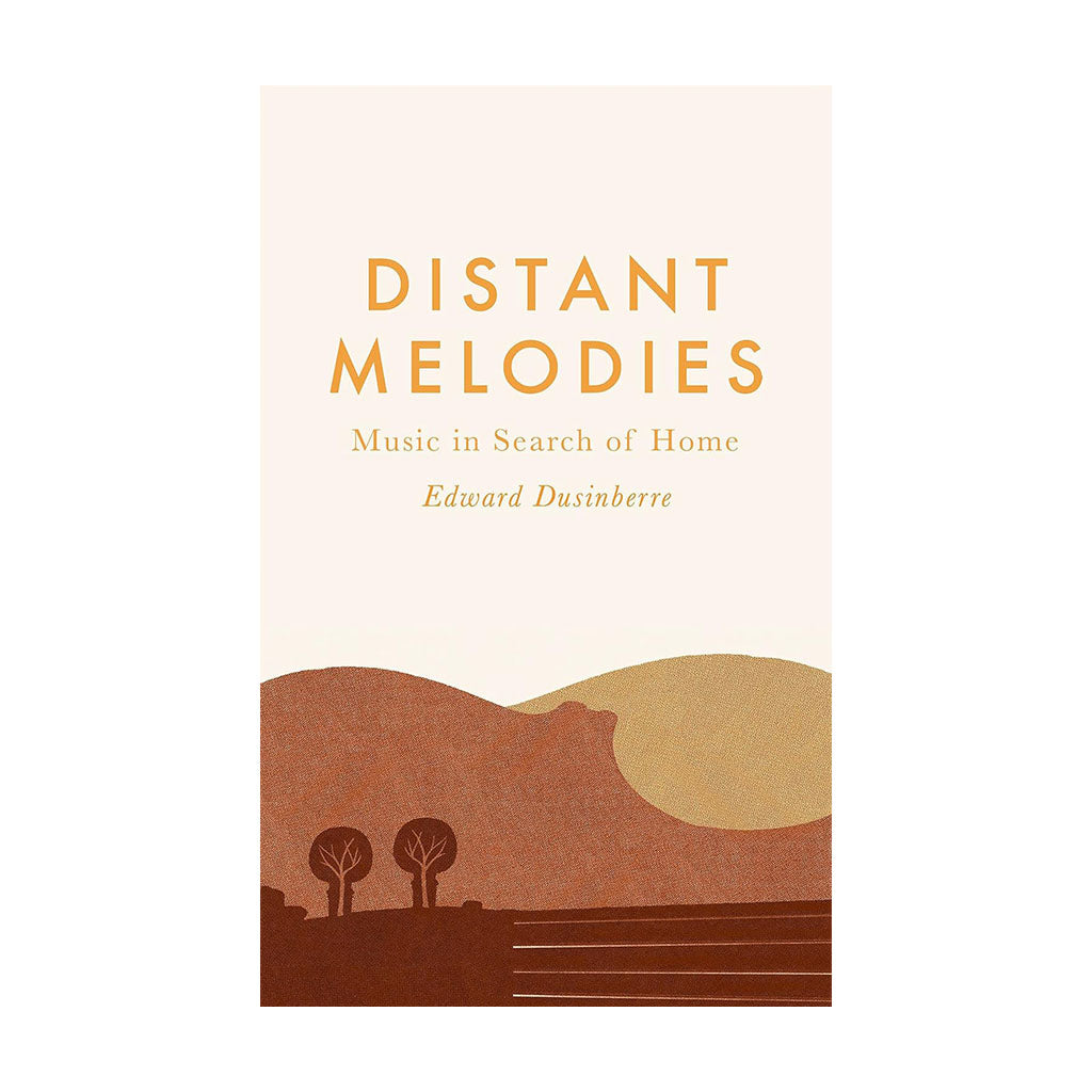 book cover for Distant Melodies in cream nad brown tones with text and landscape scene on a white background