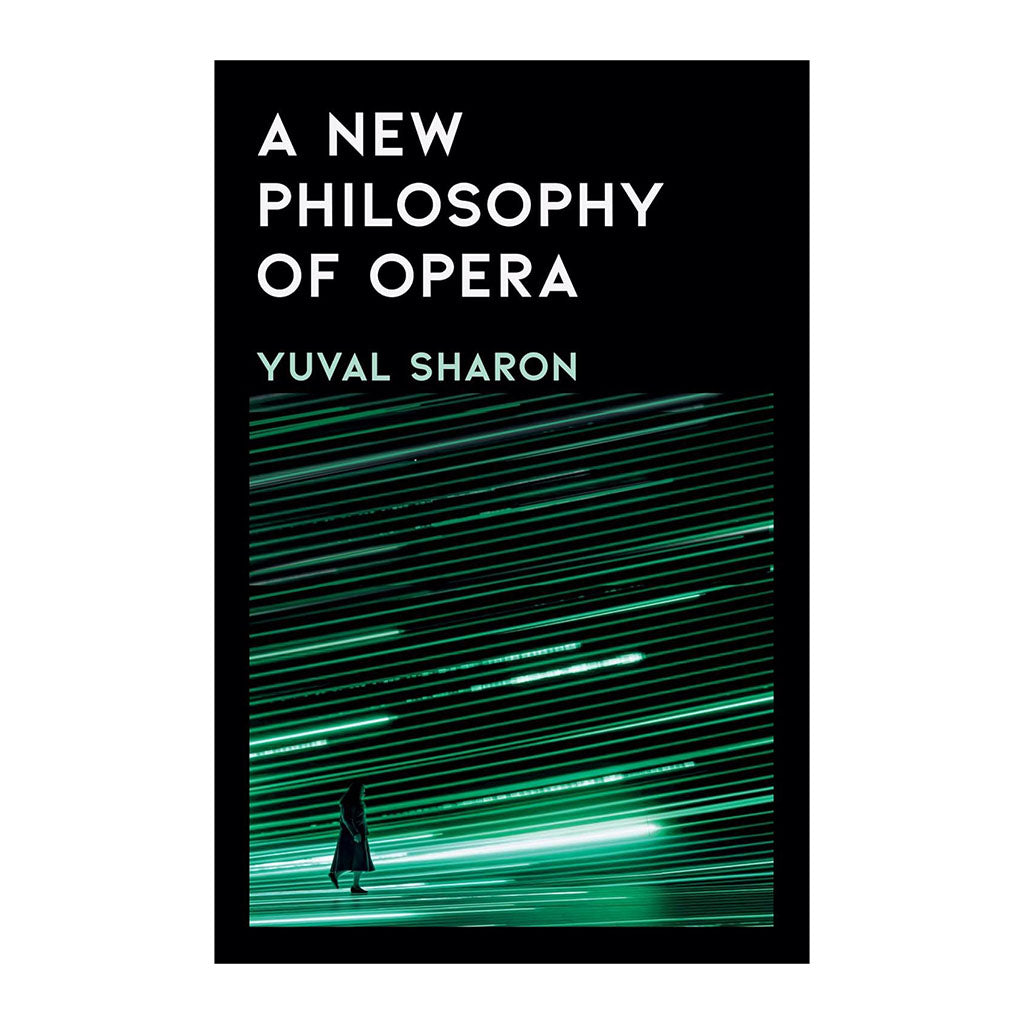 A New Philosophy of Opera Book