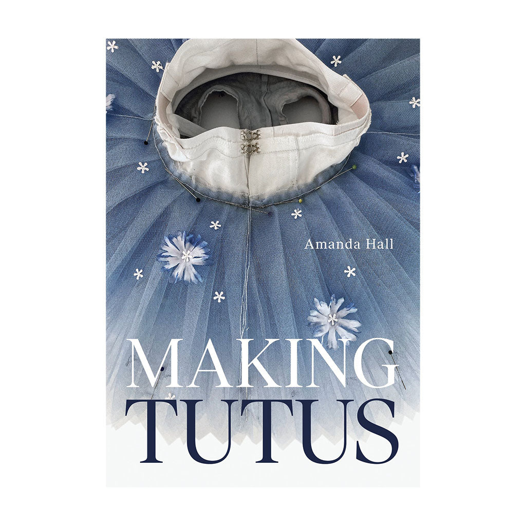 Making Tutus Book by Amanda Hall