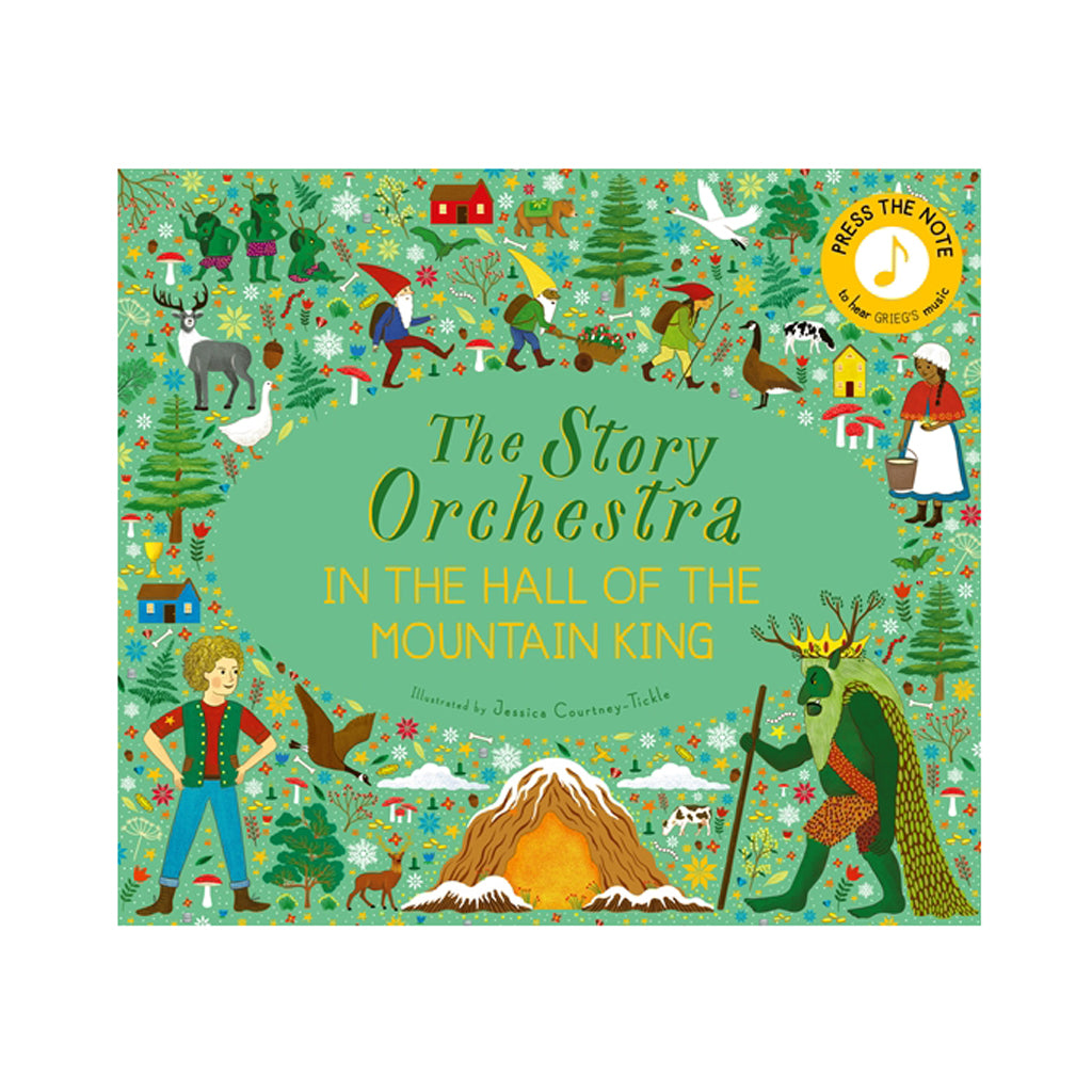 The Story Orchestra Book: In the Hall of the Mountain King